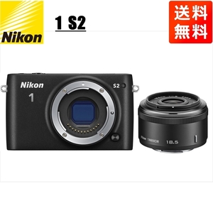 ニコン Nikon S2 ブラックボディ 18.5mm 1.8 ブラック 単焦点 レンズセット ミラーレス一眼 カメラ 中古