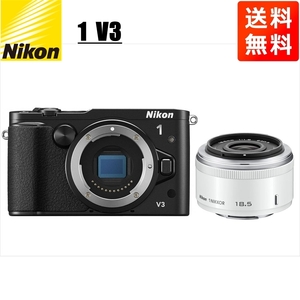 ニコン Nikon V3 ブラックボディ 18.5mm 1.8 ホワイト 単焦点 レンズセット ミラーレス一眼 カメラ 中古