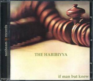 The HABIBIYYA★If Man But Knew [ジ ハビビーヤ,ACTION,MIGHTY BABY]