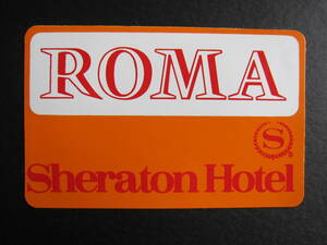  hotel label # sierra ton #ROMA# Rome #Sheraton# sticker 