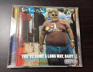 ファットボーイ・スリム YOU'VE COME A LONG WAY. BABY '98年