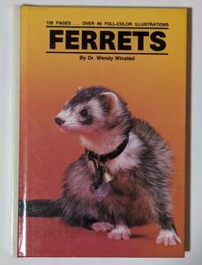 [FRRETS] ferret. book@/ English /90 sheets and more. Full color image equipped /1989 year issue / pet choice from health * birth etc. / interior also / hard book 