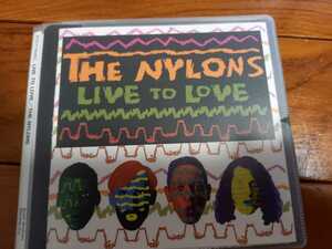 【ＣＤ】ナイロンズ（The Nylons）／　LIVE TO LOVE（ソフトケース入り同封可能）