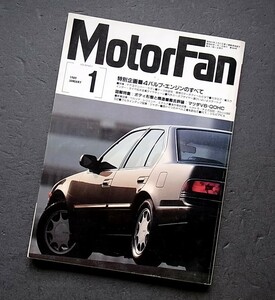 自動車雑誌　　Motor Fan 　　　ボディ形態　　　４バルブエンジンのすべて　　ペルソナ　レジェンド　ポルシェ　オペル　　１９８９年　