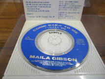 S-99【8cmシングルCD】見本品 / マイラ・ギブソン　カム・バック・トゥ・ミー / MAILA GIBSON / come back to me ムラサキスポーツCMソング_画像4