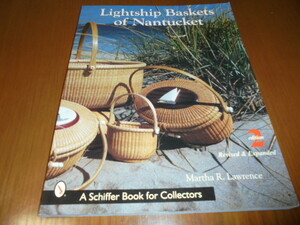 洋書Baskets of Nantucket　ナンタケット島のバスケット写真集　歴史　伝統工芸　シファーブック　