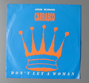 『7’’』JOE KING CARRASCO/DON'T LET A WOMAN/7’’EP 5枚で送料無料