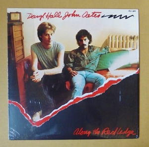 DARYL HALL / JOHN OATES「ALONG THE RED LEDGE」米ORIG [初回AFL規格RCA] シュリンク美品