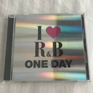 Ｉ ＬＯＶＥ Ｒ＆Ｂザニューディケイド ＩＮＴＲＯＤＵＣＩＮＧ ワンデイ ＭＩＸＥＤ ＢＹ ＤＪ ＫＯＨＮＯ ｆｒｏｍケツメイシ