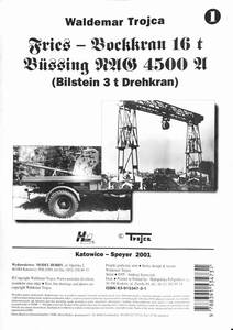 ■ Waldemar Torojca, Fries-Bockkran 16t & Bussing NAG 4500A w/ Bilstein 3t Drehkran 図版集