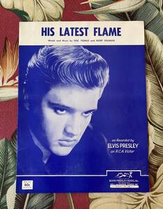 ELVIS PRESLEY HIS LATEST FLAME Sheet Music ロカビリー エルビスプレスリー