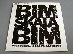 《美品》BIM SKALA BIM Tuba City 1988 UK Orig.LP ネオスカ スカパンク NEO SKA PUNK 2TONE SPECIALS MADNESS SELECTER BAD MANNERS