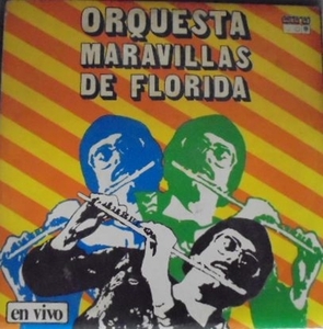 / 試聴可 / CUBA / キューバ / ORQ MARAVILLAS DE FLORIDA / AREITO 071 / チャランガ・デスカルガ / Charanga /Descarga/Fernando Cabrera