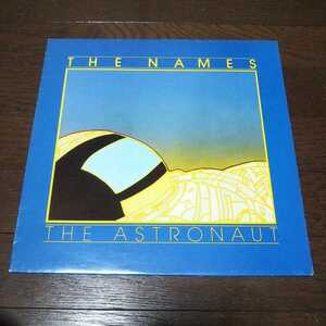 THE NAMES / THE ASTRONAUT /MARTIN HANNETT/POST PUNK/DARK WAVE/バレアリック/レフトフィールド/DUBBY