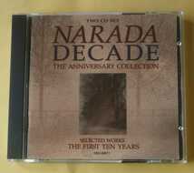 NARADA DECADE THE ANNIVERSARY COLLECTION SELECTED WORKS THE FIRST TEN YEARS _画像1