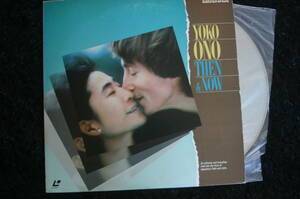 LD　『　THEN & NOW　』　YOKO ONO