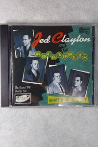 JED CLAYTON&THE ROCKABOUTS What's up tonight ロカビリー ROCKABILLY ネオロカビリー　サイコビリー　50ｓ 60s　80ｓ　R&R