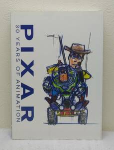 芸■ ピクサー展 スタジオ設立30周年記念 図録 Pixar 30 years of animation Chronicle Books 読売新聞東京本社