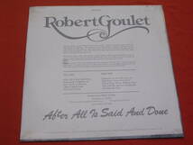 LP・US☆Robert Goulet / After All Is Said And Dane_画像2