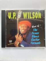 【ブルース】U.P.ウィルソン（U.P. WILSON) 「BEST OF - THE TEXAS BLUES GUITAR TORNADO」(レア）中古CD、UKオリジナル初盤、BL-990_画像1