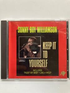 【ブルース】サニー・ボーイ・ウィリアムソン（SONNY BOY WILLIAMSON）「KEEP IT TO YOURSELF」(レア)中古CD、USオリジナル初盤、BL-1008