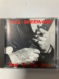 【ブルースロック/ブルース】リック・デリンジャー（RICK DERRINGER)「BACK TO THE BLUES」中古CD、USオリジナル初盤、BR-52