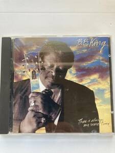 【ブルース】B.B.キング（B.B.KING)「THERE IS ALWAYS ONE MORE TIME」(レア）中古CD、USオリジナル初盤、BL-1039