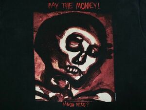 USA製生地 2003年 00's PAY THE MONEY! PAGOU MICO? アート プリント メッセージT 半袖 Tシャツ US- L サイズ 黒 ブラック / ビンテージ