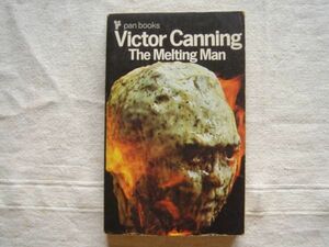 【洋書・英語】The Melting Man ペーパーバック/Pan books /Victor Canning ヴィクター カニング/ 溶ける男 冒険 探偵 ハードボイルド