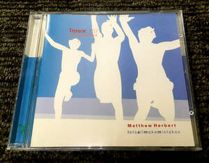 ★UK Techno House!!【Matthew Herbert マシュー・ハーバート】DJMixアルバム『Letsallmakemistakes』 中古CD