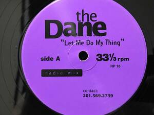 The Dane / Let Me Do My Thing