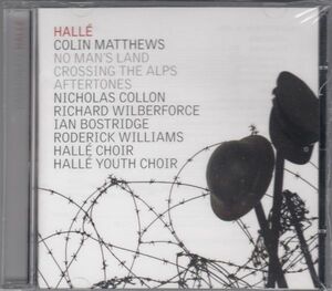 [CD/Halle]C.マシューズ(1946-):無人の土地他/I.ボストリッジ(t)&R.ウィリアムズ(br)&N.コロン&ハレ管弦楽団 2014.6