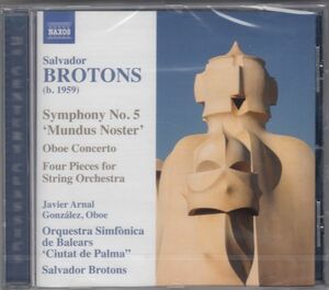 [CD/Naxos]ブロトンス:交響曲第5番他/S.ブロトンス&パルマ市バレアレス交響楽団 2011.9