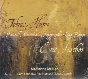 [CD/Zig-Zag Territoires]ヒューム:ヒューム大佐の詩的な音楽(抜粋)他/M.ミュレ(vdg)&L.フェンリー(vdg)&P.M.ヴィセンス(vdg) 2009.7
