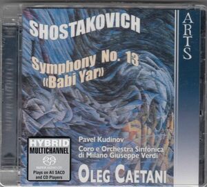 [SACD/Arts]ショスタコーヴィチ:交響曲第13番/P.クディノフ(b)&O.カエターニ&ミラノ・ジュゼッペ・ヴェルディ交響楽団