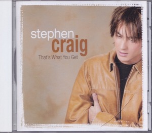 STEPHEN CRAIG / スティーブン・クレイグ / ザッツ・ホワット・ユー・ゲット /中古CD!!47603