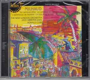 [CD/Helios]ミヨー:エクスの謝肉祭&ロンドンの謝肉祭他/J.ギボンズ(p)&R.コープ&新ロンドン管弦楽団 1992.1