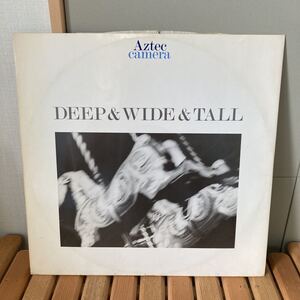 12インチ、aztec camera、deep & wide & tall、 ネオアコ、ギターポップ、インディロック、indie rock