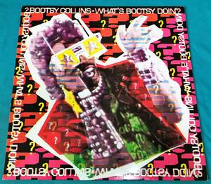 LP●Bootsy Collins / What's Bootsy Doin' UKオリジナル盤CBS462918 1