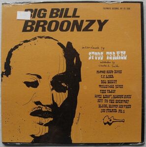 未開封 Big Bill Broonzy - His Story - Big Bill Broonzy Interviewed By Studs Terkel FG 3586 US盤 LP Sealed