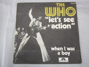 【７”】THE WHO / LET'S SEE ACTION、WHEN I WAS A BOY