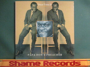 ★ Oscar Toney Jr ： Papa Don's Preacher LP ☆ Deep Soul / For Your Precious Love / 落札5点で送料無料