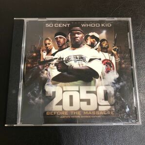 2050 BEFORE THE MASSACRE 50CENT WHOO KID