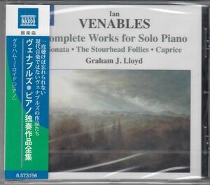 [CD/Naxos]ヴェナブルズ:ピアノ・ソナタ-D.S.C.Hへの思い出に-Op.1&３つの小品Op.5他/G.J.ロイド(p) 2012.10