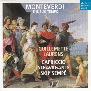 [CD/Dhm]モンテヴェルディ:マドリガーレ『どれほど快く』(歌)他/G.ロランス(ms)&S.センペ&カプリッチョ・ストラヴァガンテ 1990