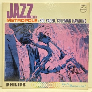 ■即決 Sol Yaged Coleman Hawkins / Jazz at the Metropole オリジナル DG MONO j30211