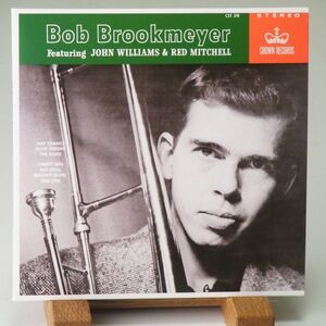 【紙ジャケ CROWN レア】ボブ・ブルックマイヤー　BOB BROOKMEYER FEATURING JOHN WILLIAMS & RED MITCHELL　音良し　内容良し　オススメ！