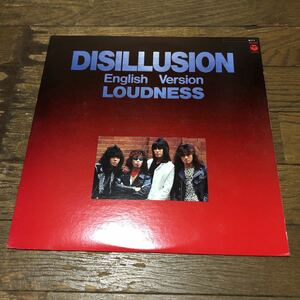 ラウドネス　DISILLUSION イングリッシュ・ヴァージョン　国内盤レコード