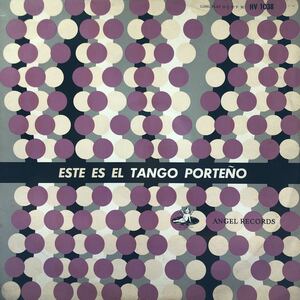 L LP ペラジャケ これがタンゴだ！(第2集) Este Es El Tango Porteno レコード 5点以上落札で送料無料