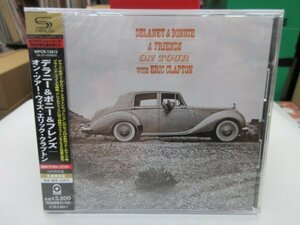 角5｜新品未開封！★SHM-CD★DELANEY & BONNIE & FRIENDS（デラニー＆ボニー＆フレンズ）｜（w/OBI）「オンツアー～エリッククラプトン」